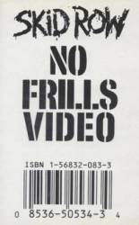 Skid Row (USA) : No Frills Video
